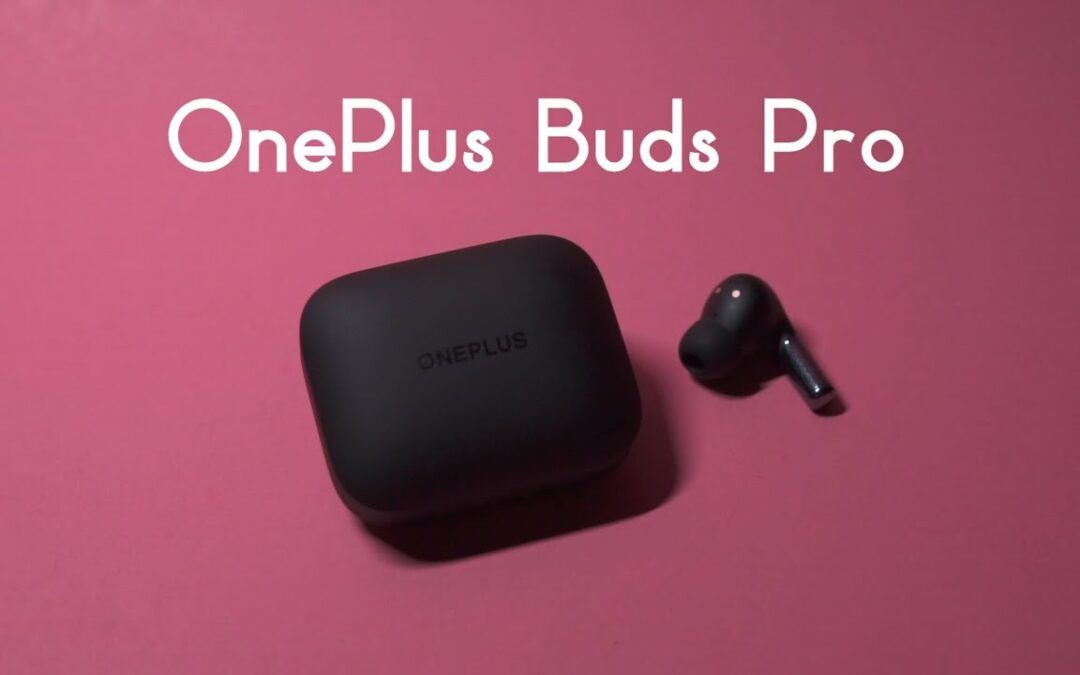 Bon plan du jour : OnePlus Buds Pro – Ecouteurs sans Fil à -7% sur Amazon, profitez-en vite !